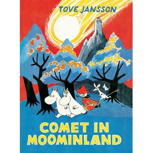 Comet in Moominland (ISBN: 9781770468085)