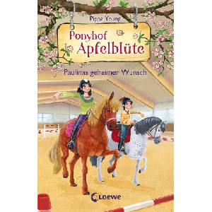 Ponyhof Apfelblüte (Band 20) - Paulinas geheimer Wunsch | Saeta Hernando, Sandra Margineanu (ISBN: 9783743214620)