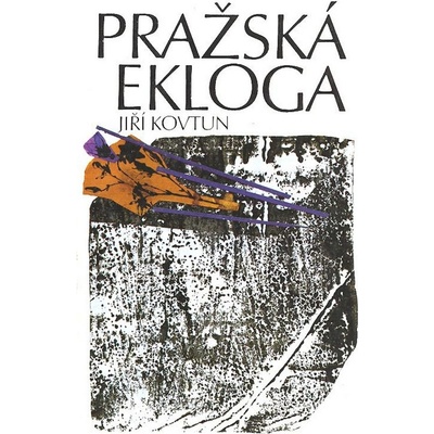 Pražská ekloga - Jiří Kovtun