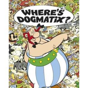 Asterix: Where's Dogmatix? | Albert Uderzo (2012)