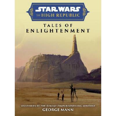 SW INSIDER HIGH REPUBLIC TALES OF ENLIGH | MANN GEORGE