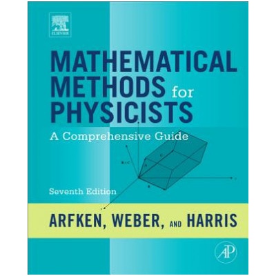 Mathematical Methods for Physicists Arfken George B. Miami University Oxford Ohio USA