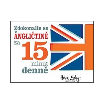 Zdokonaľ sa v angličtine za 15 minút denne