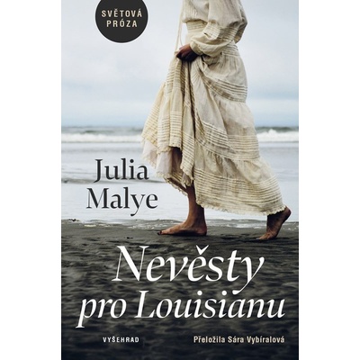 Nevěsty pro Louisianu - Julia Malye