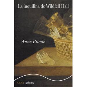 La inquilina de Wildfell Hall | Anne Brontë (ISBN: 9788490652718)