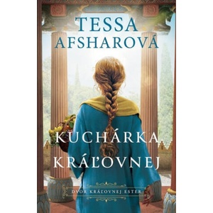 Kuchárka kráľovnej | Tessa Afsharová (2025)