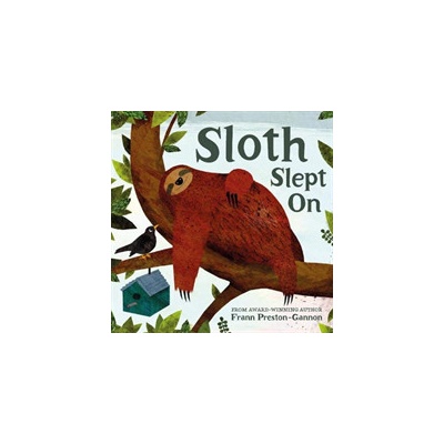 Sloth Slept On Preston-Gannon FrannBoard book