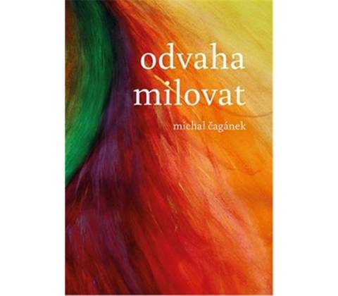 Odvaha milovat