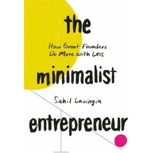 Minimalist Entrepreneur (ISBN: 9780349431406)