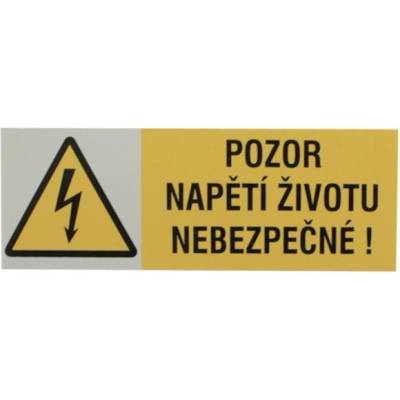0102B Samolepící etiketa POZOR NAPĚTÍ ŽIVOTU NEBEZPEČNÉ