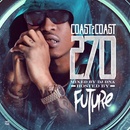 Coast 2 Coast 270 - The Future CD