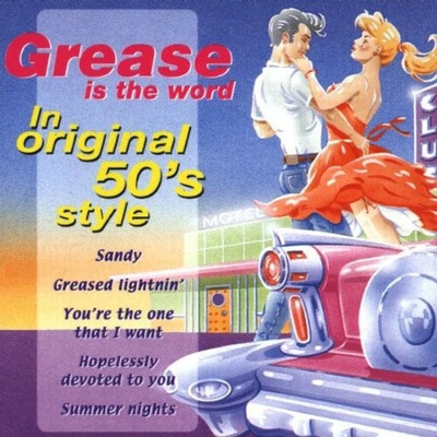 Various - Grease Is The World In Original 50s Style CD