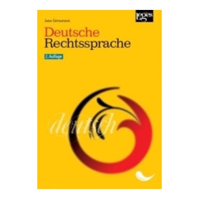Deutsche Rechtssprache - 2. Auflage