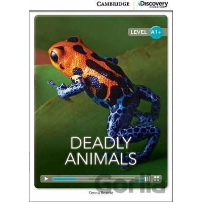 Deadly Animals High Beginning Book with Online Access - Kenna Bourke