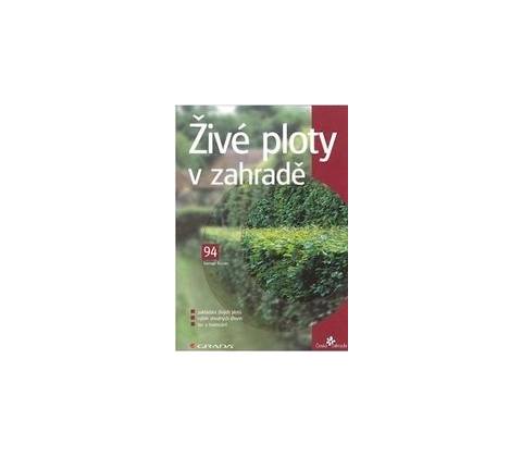 Živé ploty v zahradě