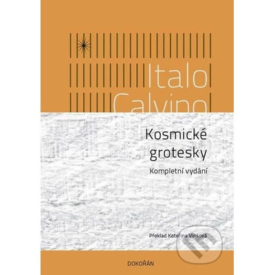 Kosmické grotesky - Italo Calvino