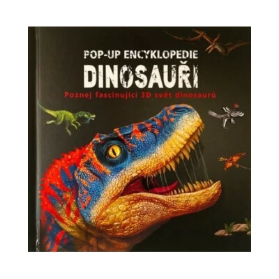 Pop-up encyklopedie Dinosauři