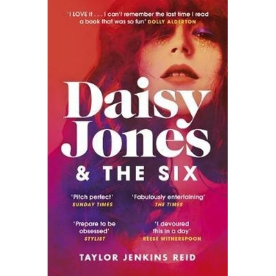 Daisy Jones and The Six - Taylor Jenkins Reid