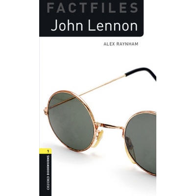 Oxford Bookworms Factfiles New Edition 1 John Lennon with Audio Mp3 Pack