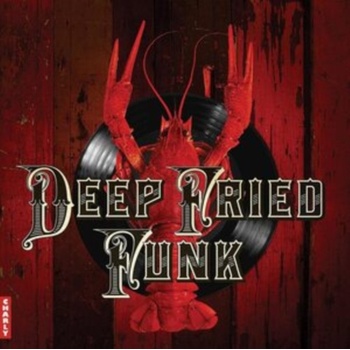Deep Fried Funk LP