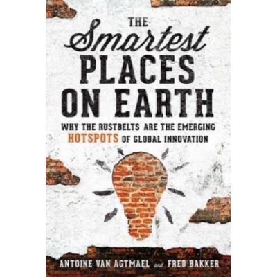 Smartest Places on Earth Agtmael Antoine van