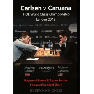 Carlsen v Caruana | Keene, Raymond, OBE, Byron Jacobs (ISBN: 9781781945131)