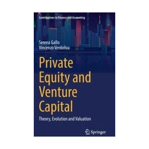 Private Equity and Venture Capital | Serena Gallo, Vincenzo Verdoliva (ISBN: 9783031076299)