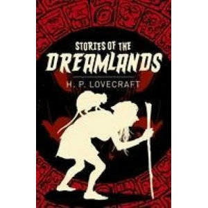 Stories of the Dreamlands | LOVECRAFT H P (ISBN: 9781789509823)