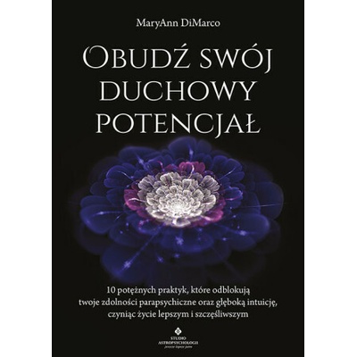 Obudź swój duchowy potencjał