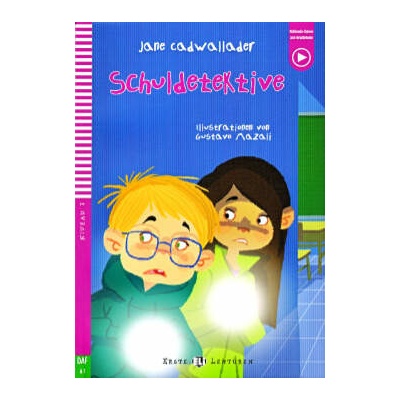 Schuldetektive - čítanie v nemčině s počúvaním (Jana Cadwallader)