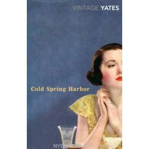 Cold Spring Harbor | Richard Yates (2008)