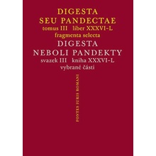 Digesta seu Pandectae III / Digesta neboli Pandekty III