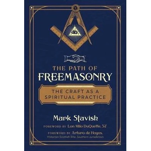 Path of Freemasonry | Lon Milo Duquette, Arturo de Hoyos (ISBN: 9781644113288)