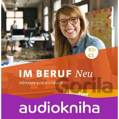 Im Beruf Neu B2+/C1 Audio CD - Sabine Schlüter
