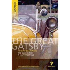 Great Gatsby: York Notes Advanced | Francis Scott Fitzgerald (2004)