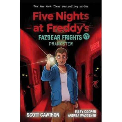 Five Nights at Freddys: Fazbear Frights #11: Prankster - Scott Cawthon, Scholastic US