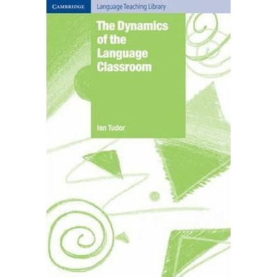 Dynamics of the Language Classroom