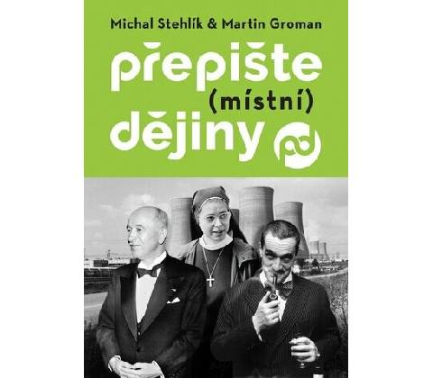 Přepište (místní) dějiny