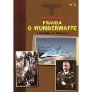 Pravda o Wunderwaffe 2.díl