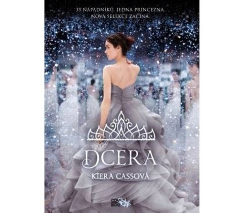 Dcera - Kiera Cassová