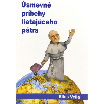 Úsmevné príbehy lietajúceho pátra