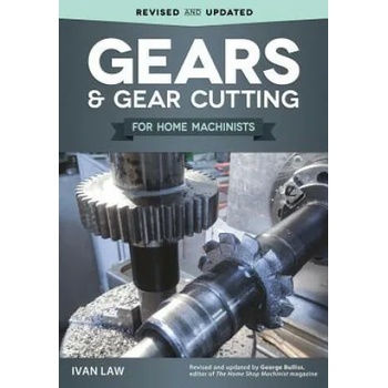 Image 1 of Gears and Gear Cutting for Home Machinists