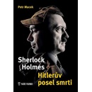 Sherlock Holmes – Hitlerův posel smrti - Petr Macek