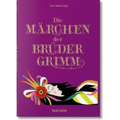 Die Märchen der Brüder Grimm | Noel Daniel