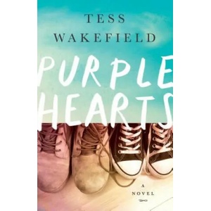 Purple Hearts | Tess Wakefield (ISBN: 9781501136498)