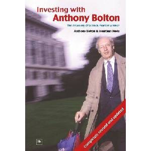 Investing with Anthony Bolton (ISBN: 9781905641116)