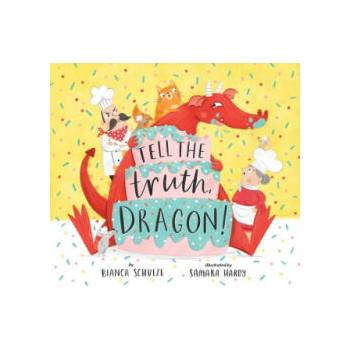Image 1 of Tell the Truth, Dragon! | Clever Publishing, Samara Hardy