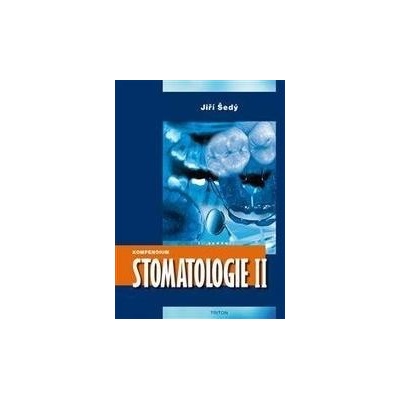 Kompendium Stomatologie II