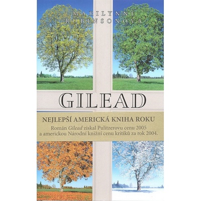 Gilead - Marilynne Robinsonová