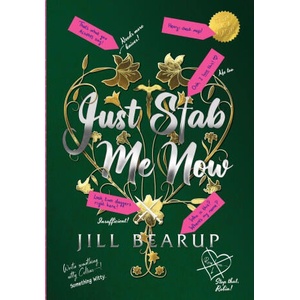 Just Stab Me Now | Jill Bearup (ISBN: 9781739431921)